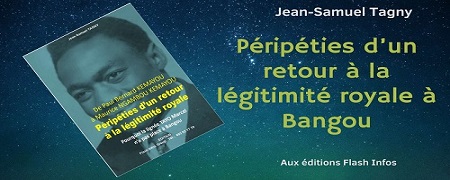 Péripéties d’un retour à la légitimité royale à Bangou